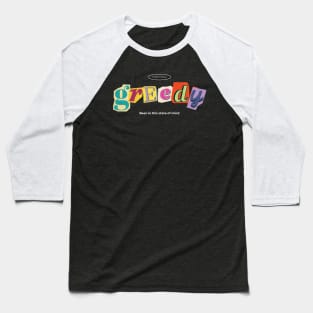 Greedy Wear Baseball T-Shirt